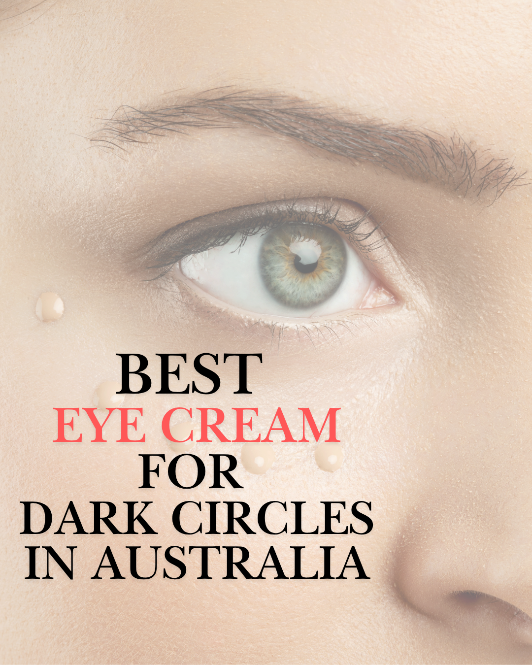 Best eye cream for dark circles Australia J-beauty K-beauty
